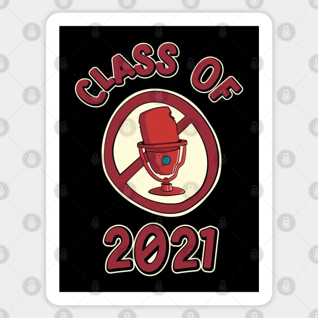 Class of 2021 Muted Mic Virtual Learning Graphic Sticker by Huhnerdieb Apparel
